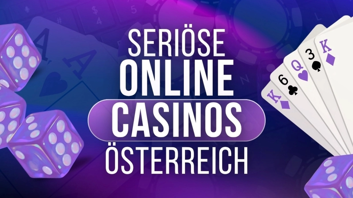 Bestes Online Casino Österreich — Die besten seriösen Online Casinos in Österreich 2026